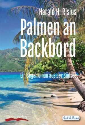 Palmen an Backbord