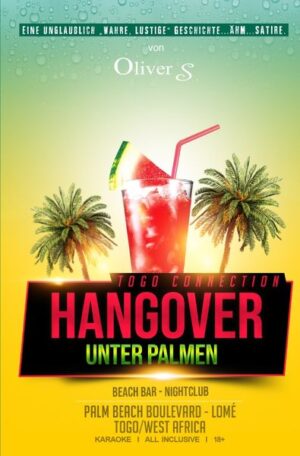 Togo Connection - Hangover unter Palmen